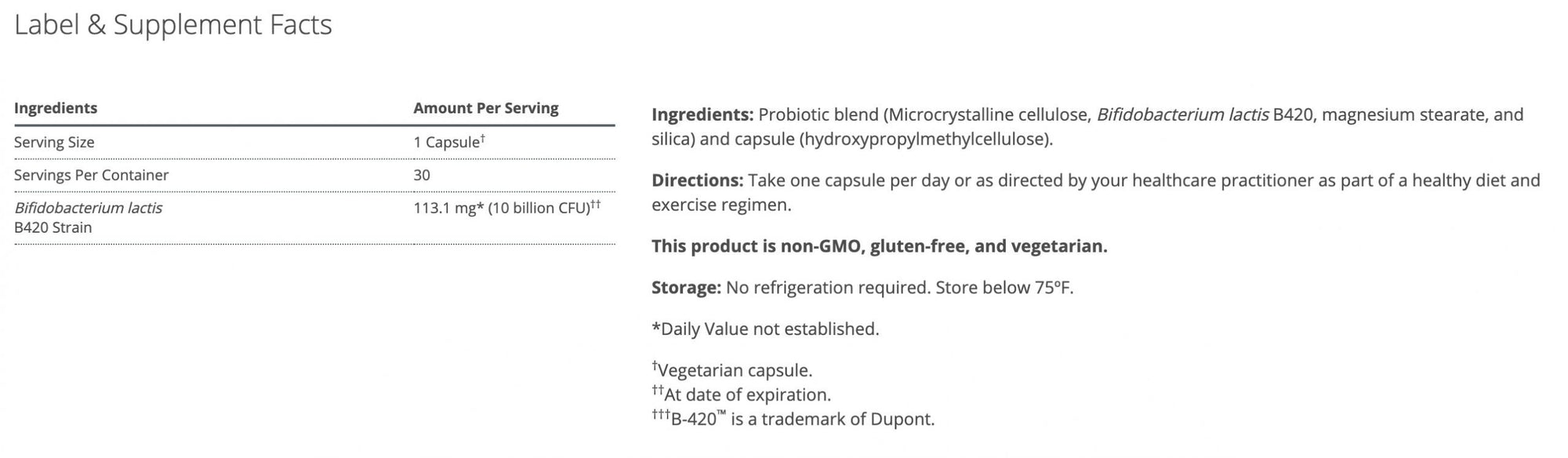 Targeted probiotic supplement with 10 billion CFU of Bifidobacterium lactis B420